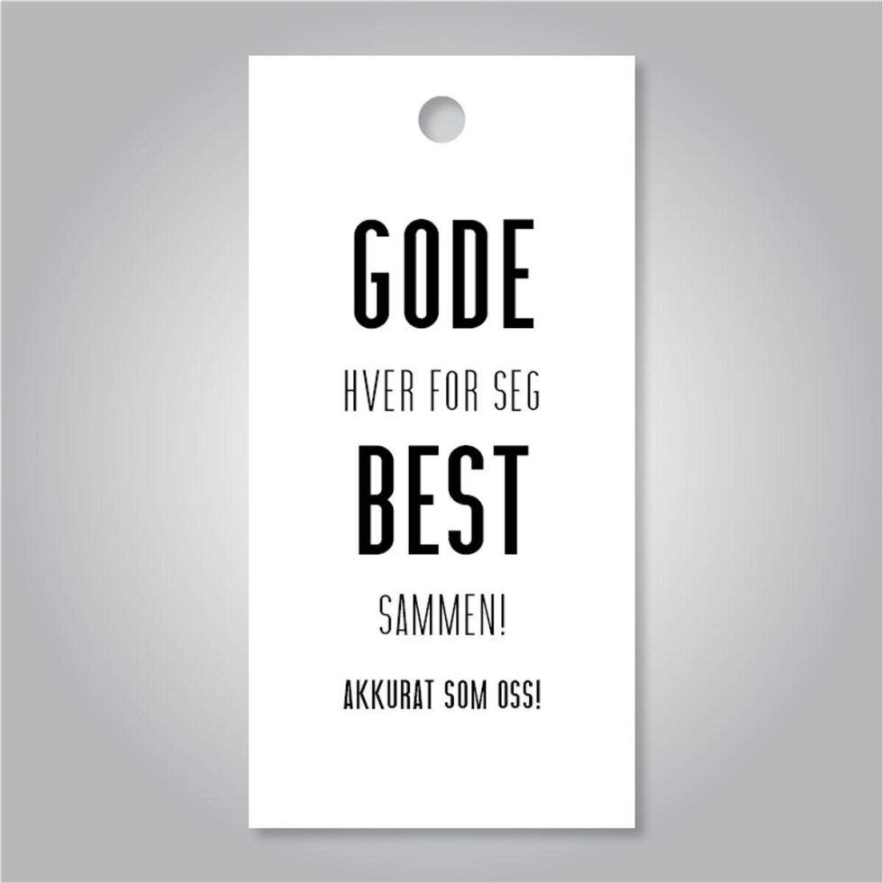 Tag til gave - Gode hver for seg best sammen