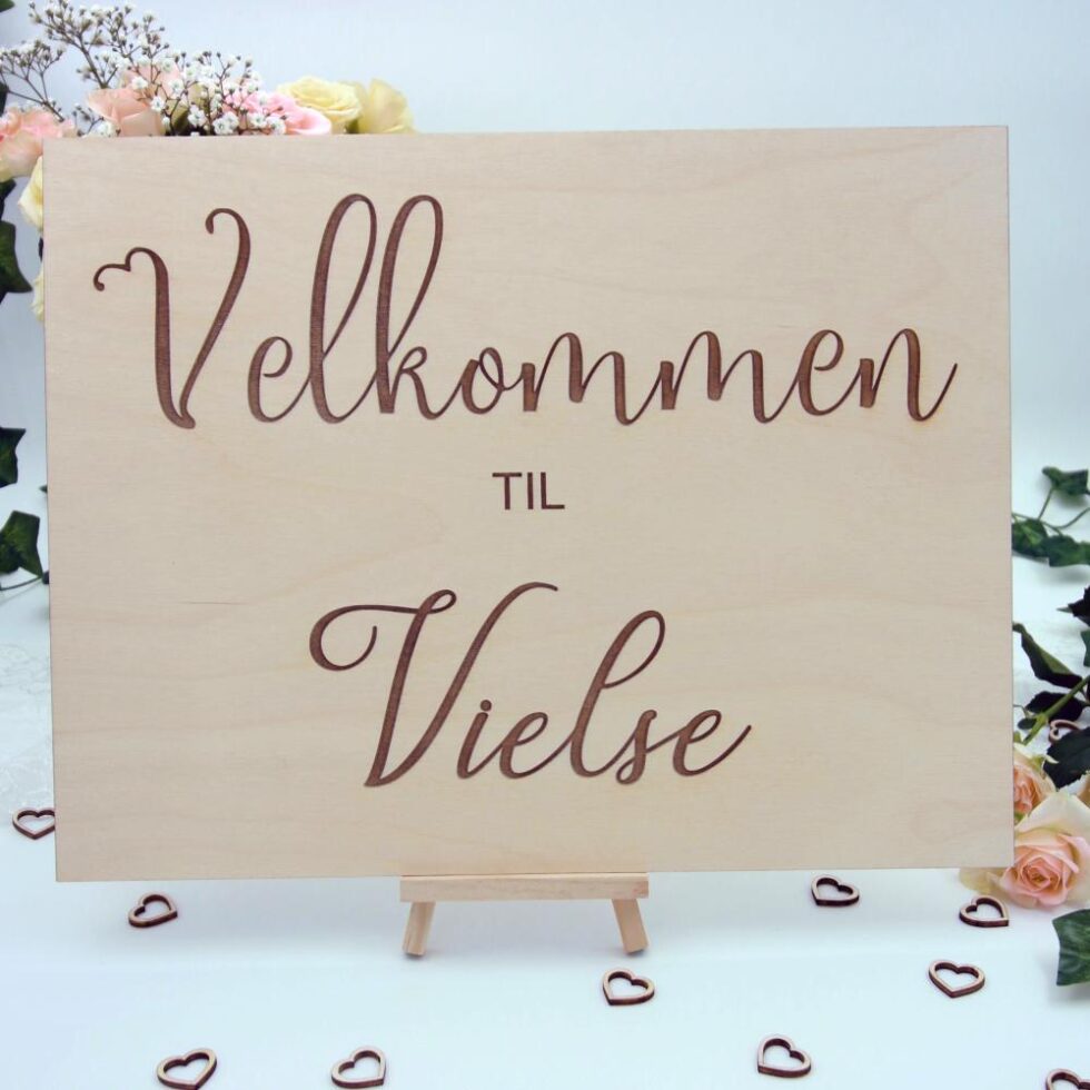 Velkomstskilt, treverk - vielse
