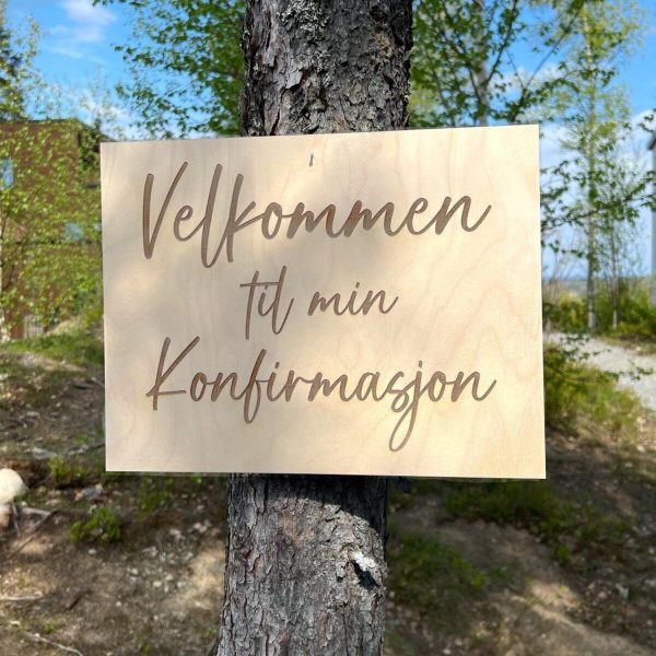 Velkomstskilt, treverk - Velkommen til min konfirmasjon - Bilde 2