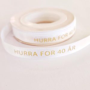 Silkebånd, hvit - Hurra for 40 år - 10m