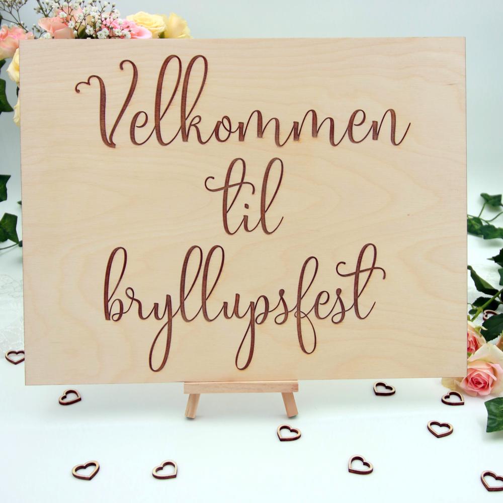 Velkomstskilt, treverk - bryllupsfest